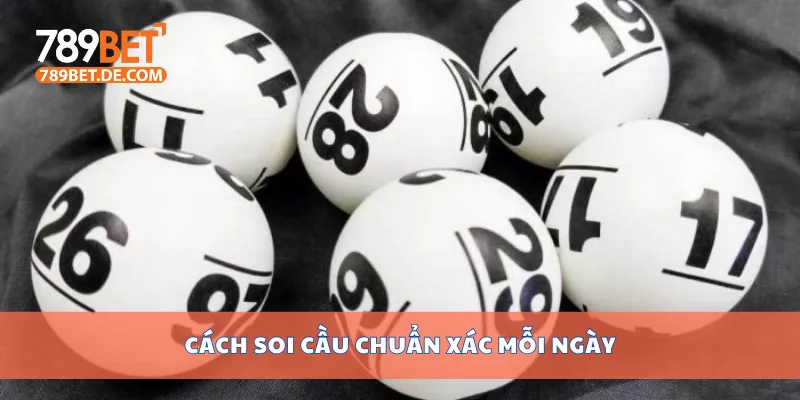 Cách soi cầu chuẩn xác mỗi ngày Cách soi cầu chuẩn xác mỗi ngày