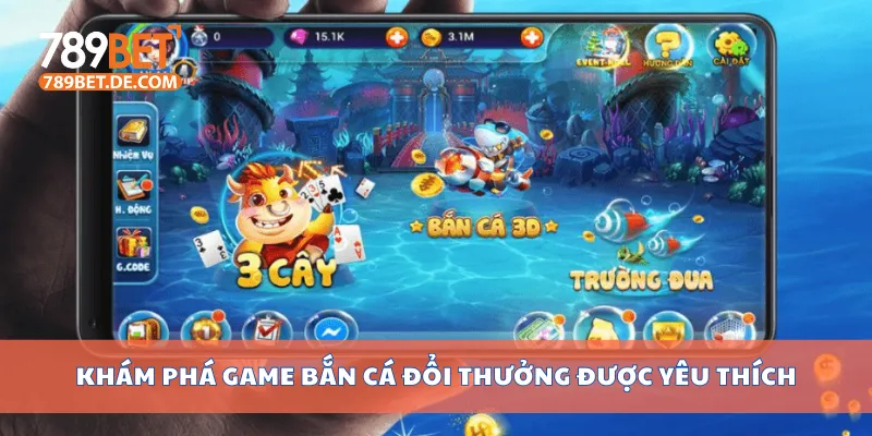 Khám phá game bắn cá đổi thưởng được yêu thích